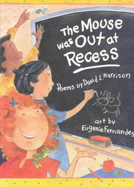 Mouse Was Out at Recess, The cover