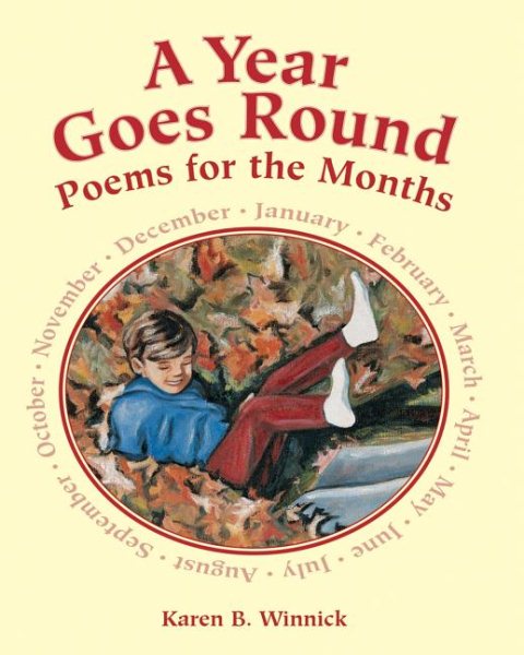 A Year Goes Round: Poems for the Months cover