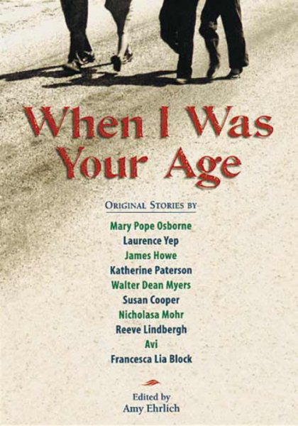 When I Was Your Age, Volume One: Original Stories About Growing Up cover