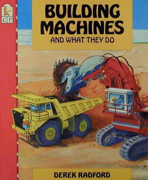 Building Machines and What They Do cover