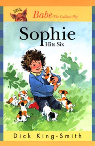 Sophie Hits Six (Sophie Books) cover