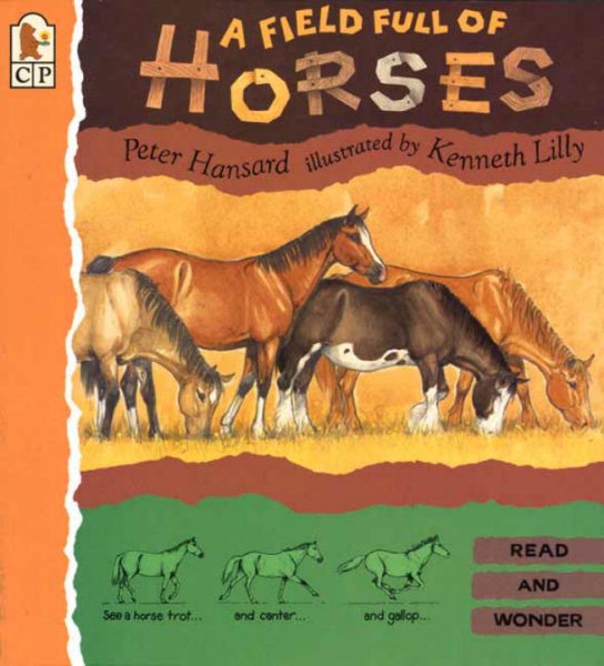 A Field Full of Horses: Read and Wonder cover