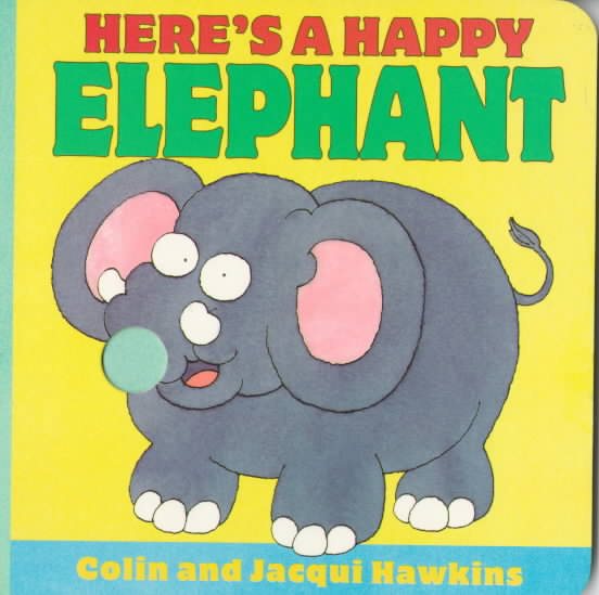 Here's a Happy Elephant (Fingerwiggles) cover