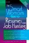 Smart Woman's Guide to Resumes & Job Hunting