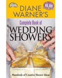 Complete Book of Wedding Showers: Hundreds of Creative Shower Ideas cover