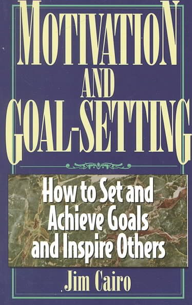Motivation and Goal-Setting cover
