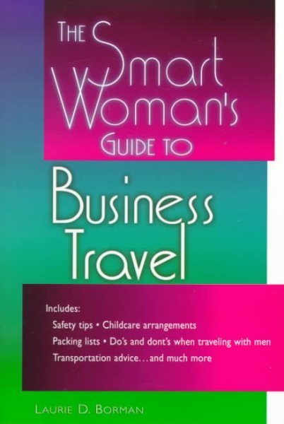 The Smart Woman's Guide to Business Travel cover