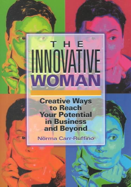 The Innovative Woman: Creative Ways to Reach Your Potential cover