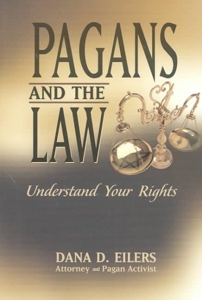 Pagans and the Law: Understand Your Rights cover