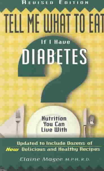 Tell Me What to Eat If I Have Diabetes cover