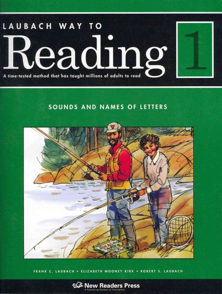 Laubach Way to Reading 1: Sounds and Names of Letters