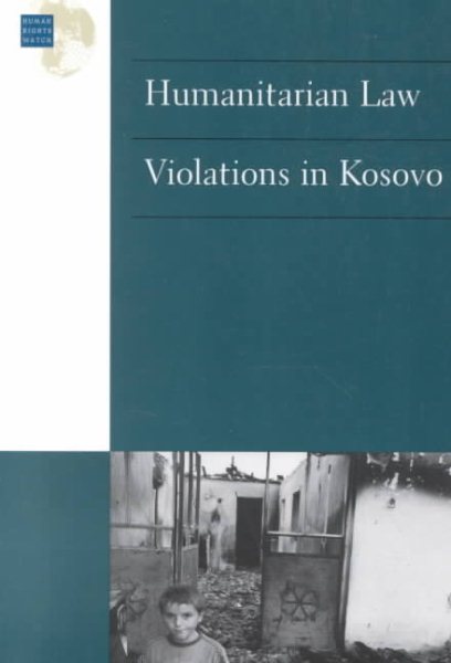 Humanitarian Law Violations in Kosovo cover