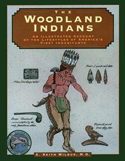 Woodland Indians (Illustrated Living History Series)