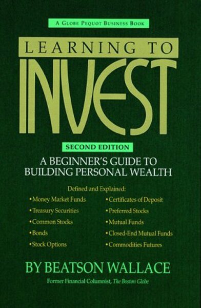 Learning to Invest: A Beginner's Guide to Building Personal Wealth cover