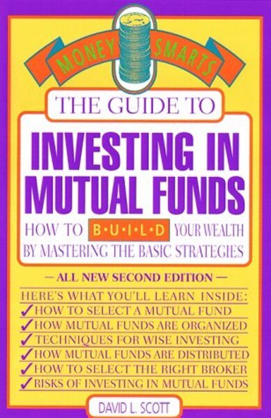 Guide Investing Mutual Funds (Money Smarts/David Logan Scott)