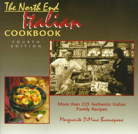 The North End Italian Cookbook, 4th