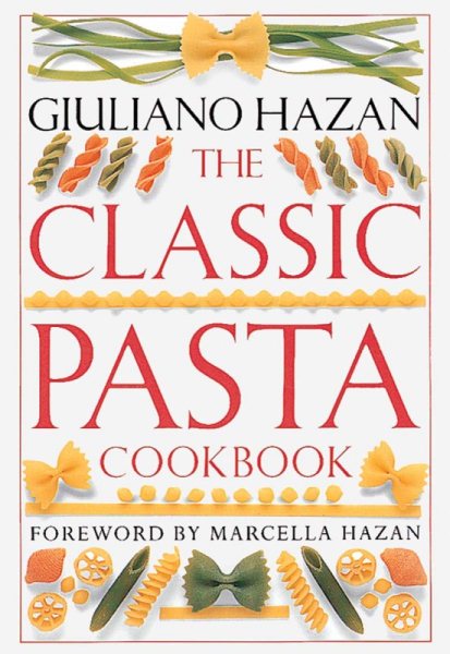 The Classic Pasta Cookbook cover