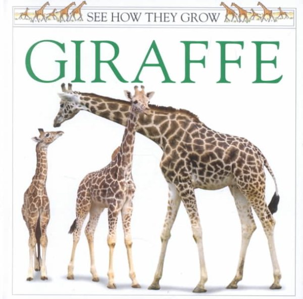 Giraffe (See How They Grow) cover