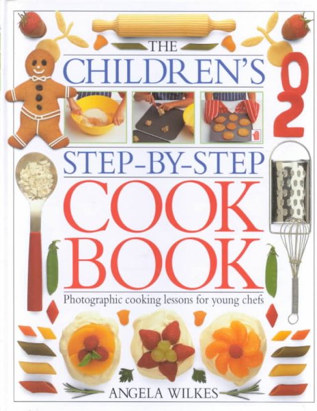 The Children's Step-by-Step Cookbook cover