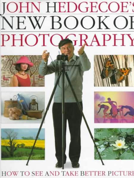 John Hedgecoe's New Book of Photography cover