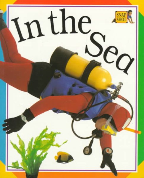 In the Sea (A Snapshot Book) cover