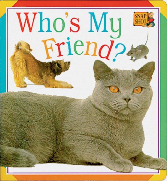 Who's My Friend? (Snap Shot) cover