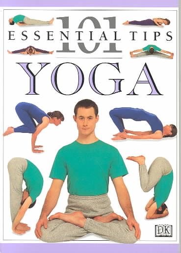 101 Essential Tips: Yoga cover