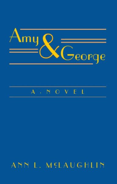 Amy and George: A Novel cover