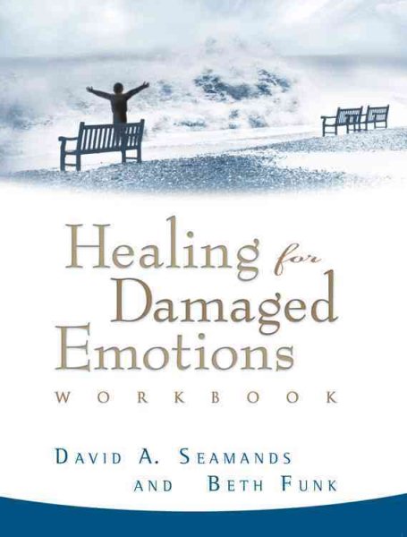 Healing for Damaged Emotions Workbook (David Seamands Series) cover