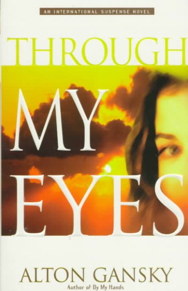 Through My Eyes (Medical Suspense Series #2) cover