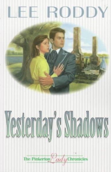Yesterday's Shadows (Pinkerton Lady Chronicles) cover