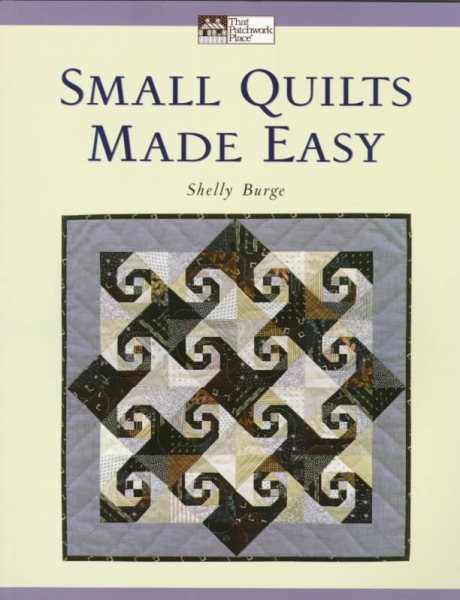 Small Quilts Made Easy cover