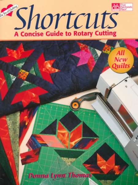 Shortcuts: A Concise Guide to Rotary Cutting cover