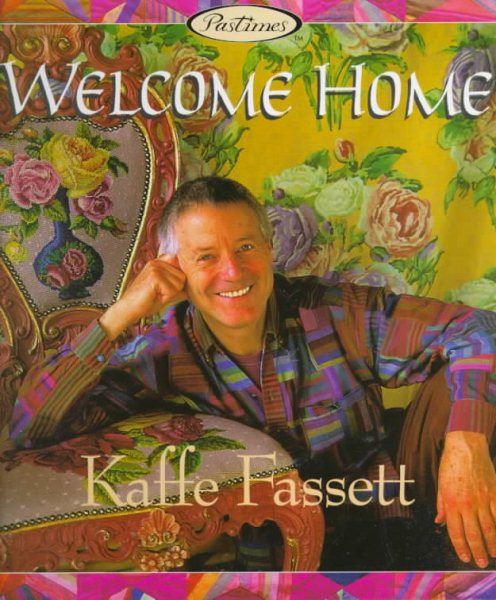 Welcome Home: Kaffe Fassett cover