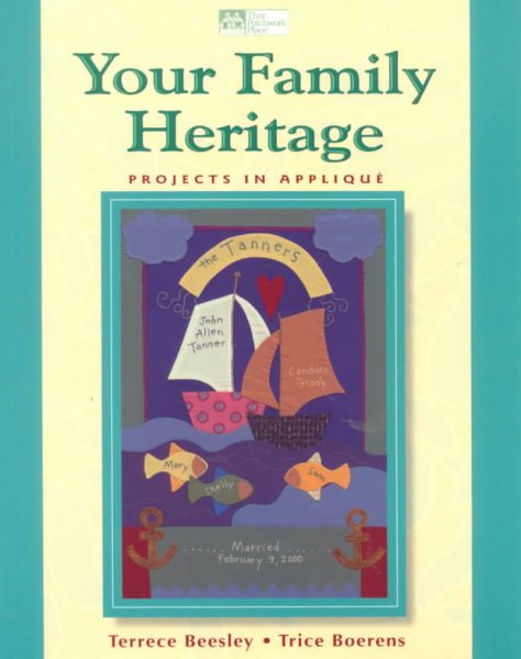Your Family Heritage: Projects in Applique cover