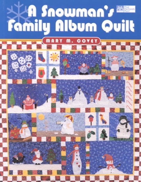 A Snowman's Family Album Quilt (That Patchwork Place) cover