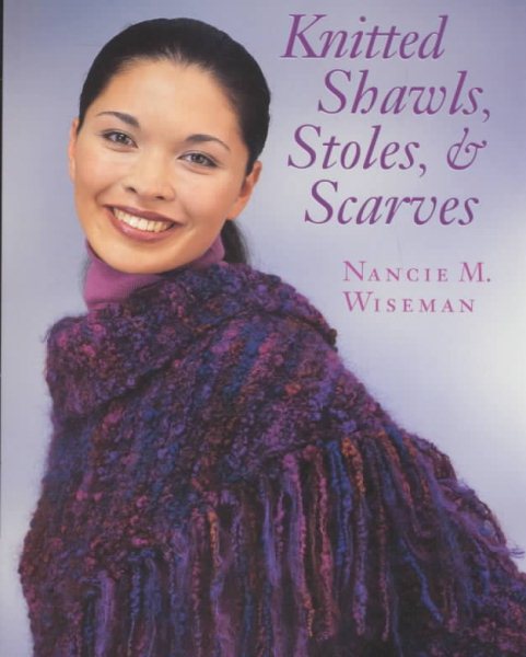 Knitted Shawls, Stoles, and Scarves "Print on Demand Edition" cover