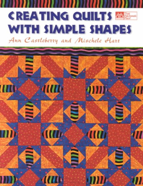 Creating Quilts with Simple Shapes cover