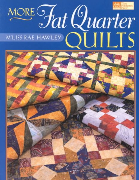 More Fat Quarter Quilts cover