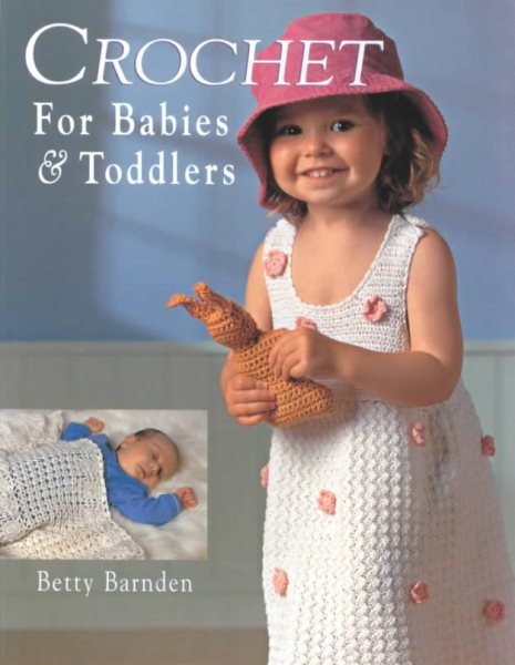 Crochet for Babies and Toddlers cover