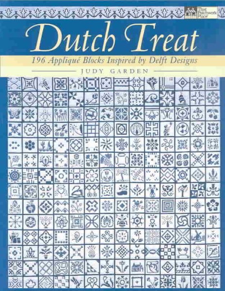 Dutch Treat: 196 Applique Blocks Inspired by Delft Designs cover
