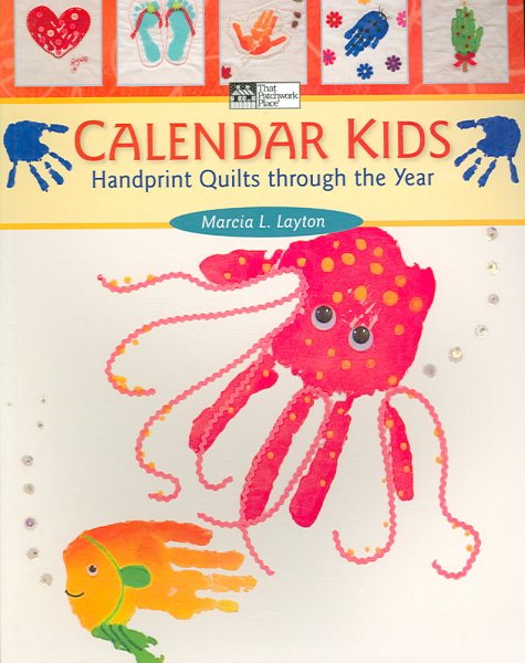 Calendar Kids: Handprint Quilts Through the Year cover