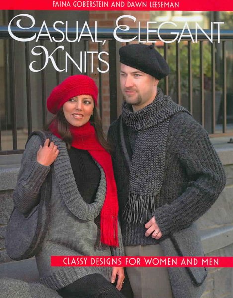 Casual Elegant Knits: Classy Designs for Men and Women cover
