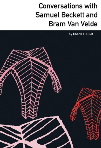 Conversations with Samuel Beckett and Bram Van Velde (French Literature Series)