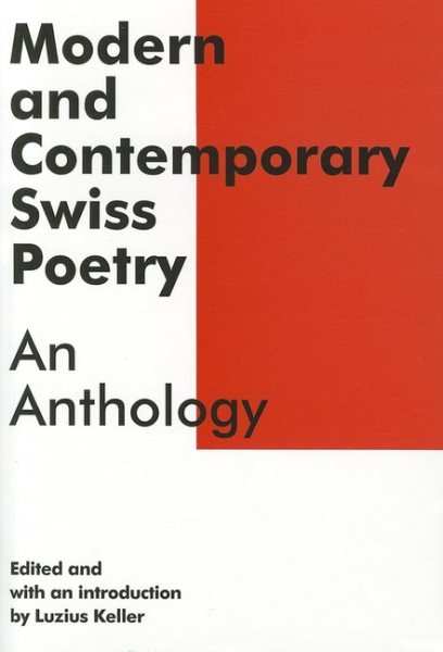 Modern and Contemporary Swiss Poetry: An Anthology (Swiss Literature) cover