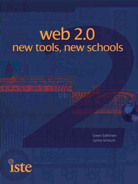 Web 2.0: New Tools, New Schools cover