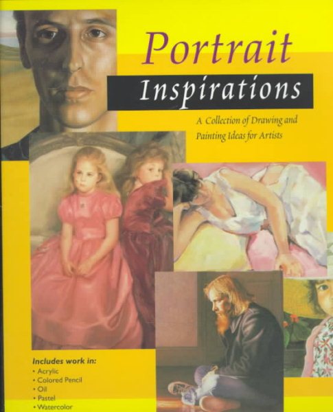 Portrait Inspirations: A Collection of Drawing and Painting Ideas for Artists (Inspirations Series) cover