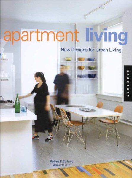 Apartment Living: New Designs for Urban Living cover