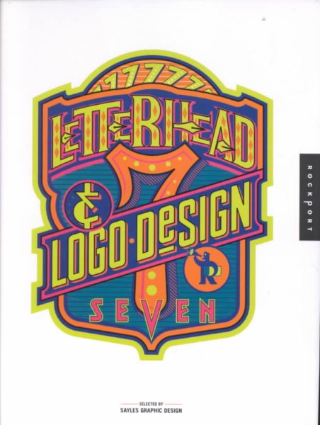 Letterhead & Logo Design 7 (LETTERHEAD AND LOGO DESIGN) (Vol 7) cover
