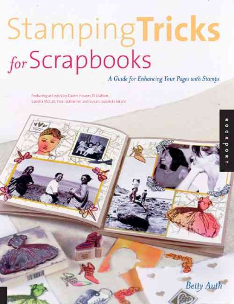 Stamping Tricks for Scrapbooks: A Guide for Enhancing Your Pages with Stamps cover